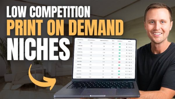 How to Find Low Competition Print On Demand Niches